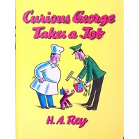 Curious George Takes a Job (Curious George)