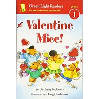 Valentine Mice! (Green Light Readers, Level 1)