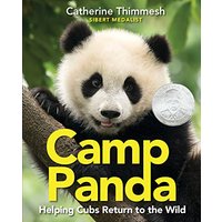 Camp Panda: Helping Cubs Return to the Wild