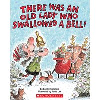 There Was an Old Lady Who Swallowed a Bell!