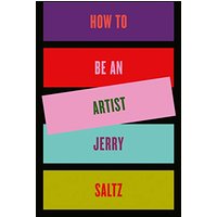 How to Be an Artist