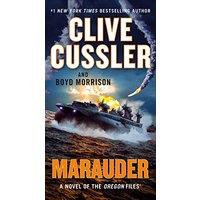 Marauder (The Oregon Files, Bk. 15)