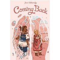 Coming Back (A Graphic Novel)