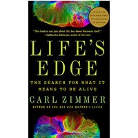 Life's Edge: The Search for What It Means to Be Alive
