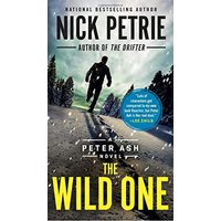 The Wild One (Peter Ash, Bk. 5)