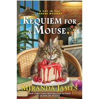 Requiem for a Mouse (Cat in the Stacks Mystery, Bk. 16)