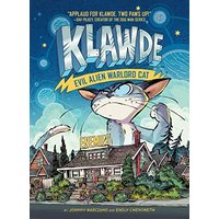 Evil Alien Warlord Cat (Klawde, Bk. 2)