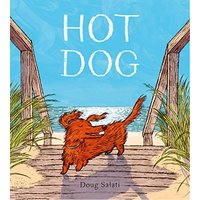 Hot Dog (Winner of the 2023 Caldecott Medal)