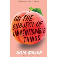On the Subject of Unmentionable Things