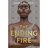 The Ending Fire (The Ending Fire Trilogy, Bk. 3)