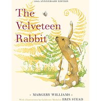 The Velveteen Rabbit 100th Anniversary Edition