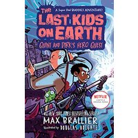 Quint and Dirk's Hero Quest (The Last Kids on Earth)