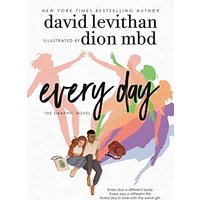 Every Day: The Graphic Novel
