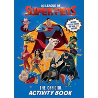 The Official Activity Book: Includes Puzzles, Posters, and Over 50 Stickers (DC League of Super-Pets)