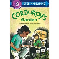 Corduroy's Garden (Step Into Reading, Step 3)