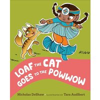 Loaf the Cat Goes to the Powwow