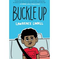 Buckle Up (A Graphic Novel)