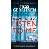 Listen to Me (Rizzoli & Isles, Bk. 13)