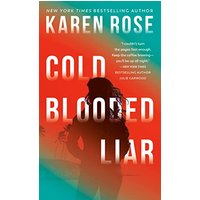 Cold-Blooded Liar (The San Diego Case Files, Bk. 1)