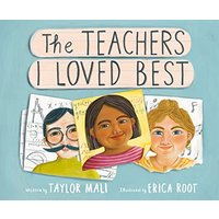 The Teachers I Loved Best