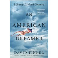 An American Dreamer: Life in a Divided Country