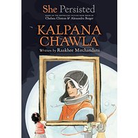 Kalpana Chawla (She Persisted)
