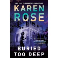 Buried Too Deep (New Orleans, Bk. 3)