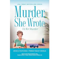 Fit for Murder (Murder She Wrote, Bk. 57)