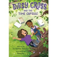Bibsy Cross and the Time Capsule (Bisby Cross, Bk. 4)