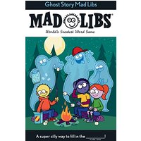Ghost Story Mad Libs World's Greatest Word Game