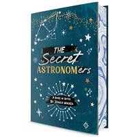 The Secret Astronomers