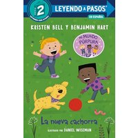 La nueva cachorra (The New Puppy Spanish Edition)