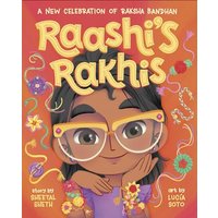 Raashi's Rakhis: A New Celebration of Raksha Bandhan