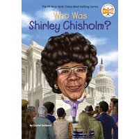 Who Was Shirley Chisholm? (WhoHQ)