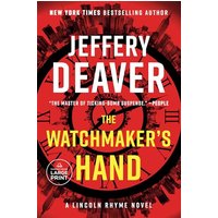 The Watchmaker's Hand (Lincoln Rhyme, Bk. 16 - Large Print)