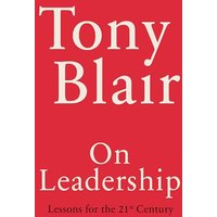 On Leadership: Lessons for the 21st Century