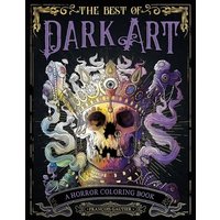 The Best of Dark Art: A Horror Coloring Book