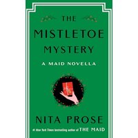 The Mistletoe Mystery (Molly the Maid)