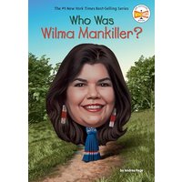 Who Was Wilma Mankiller? (WhoHQ)