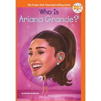 Who Is Ariana Grande? (WhoHQ, Now)