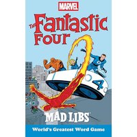 Marvel's The Fantastic Four Mad Libs: World's Greatest Word Game