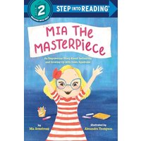 Mia the Masterpiece (Step Into Reading, Step 2)