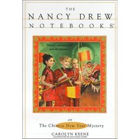 The Chinese New Year Mystery (The Nancy Drew Notebooks, Bk. 39)