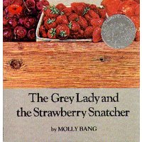The Grey Lady And The Strawberry Snatcher