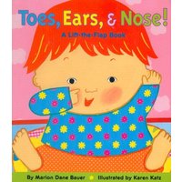 Toes, Ears, & Nose! (A Lift-the-Flap Book)