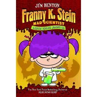 Lunch Walks Among Us (Franny K. Stein Mad Scientist, Bk. 1)