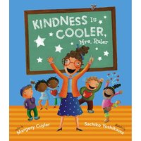Kindness Is Cooler, Mrs. Ruler