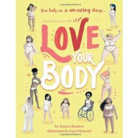 Love Your Body Your body can do amazing things...