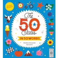 The 50 States in 50 Words (My First 50 States)