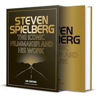 Steven Spielberg: The Iconic Filmmaker and His Work